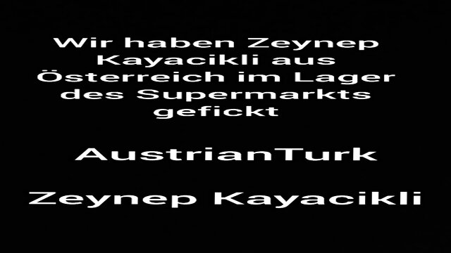 Avusturya'dan Zeynep Kayacikli'yi market deposunda sÄ±rayla siktik (Wir haben Zeynep Kayacikli aus Ãsterreich im Lager des Supermarkts gefickt)