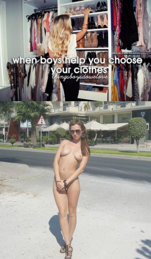 amateur photo When boys help you choose your clothes