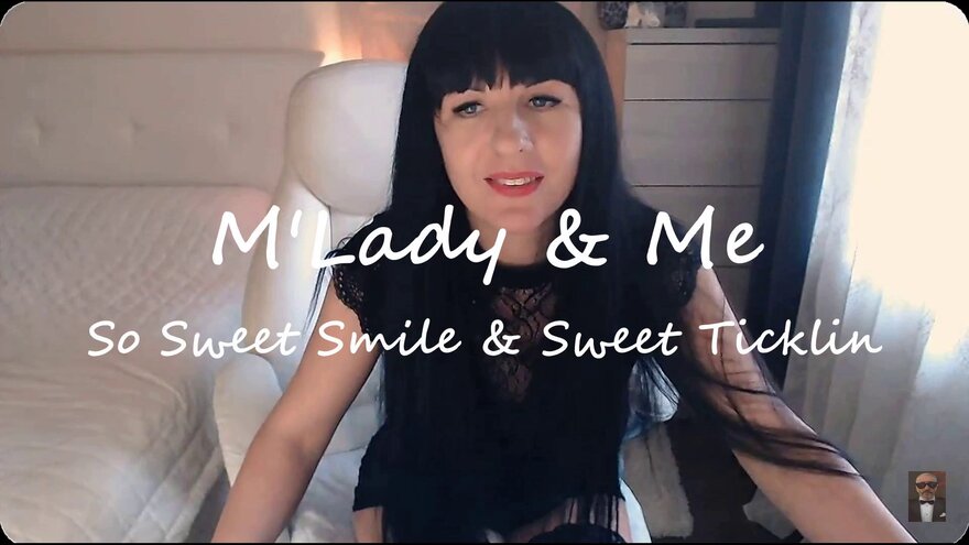 M'Lady So Sweet Smile Sweet Ticklin' (1)