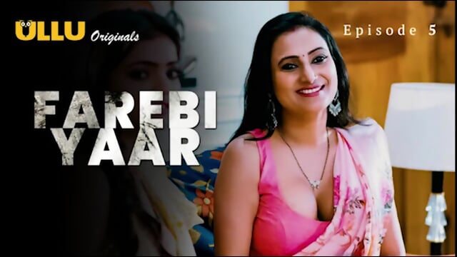 Farebi Yaar Episode 5 Web Series