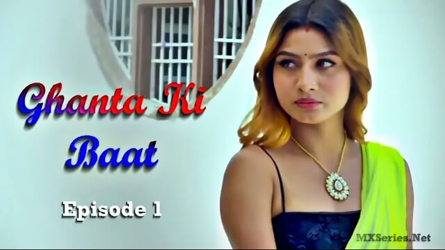 Ghanta Ki Baat Episode 1