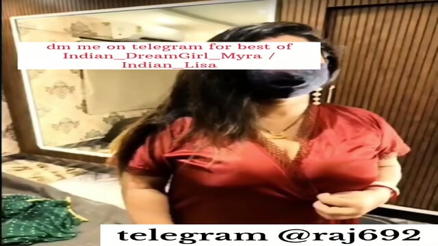 Indian_DreamGirl_Myra / Indian_Lisa full fuck show best collection available on tg @raj692