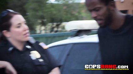 Busty And Horny Female Cops Love To Suck A Big Black Pecker Behind The Patrol, This Guy Is Officiall