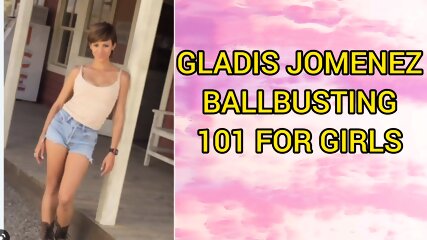 GLADIS JIMENEZ BALLBUSTING 101 FOR GIRLS