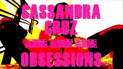 TRAILER 2023 - Cassandra Cruz - OBSESSIONS