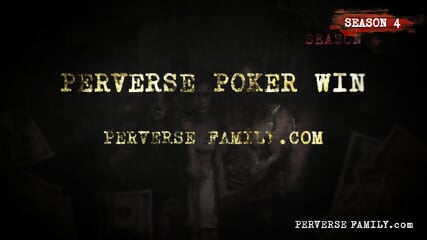 Famille Perverse - Victoire Perverse Au Poker